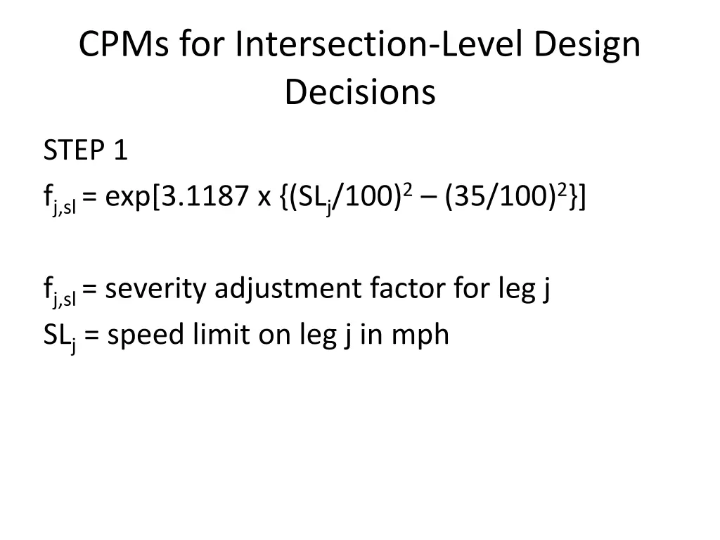 cpms for intersection level design decisions 5