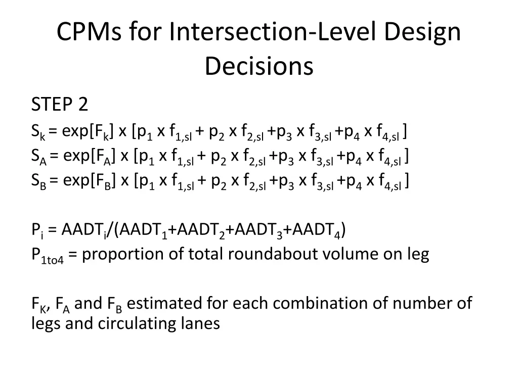 cpms for intersection level design decisions 6