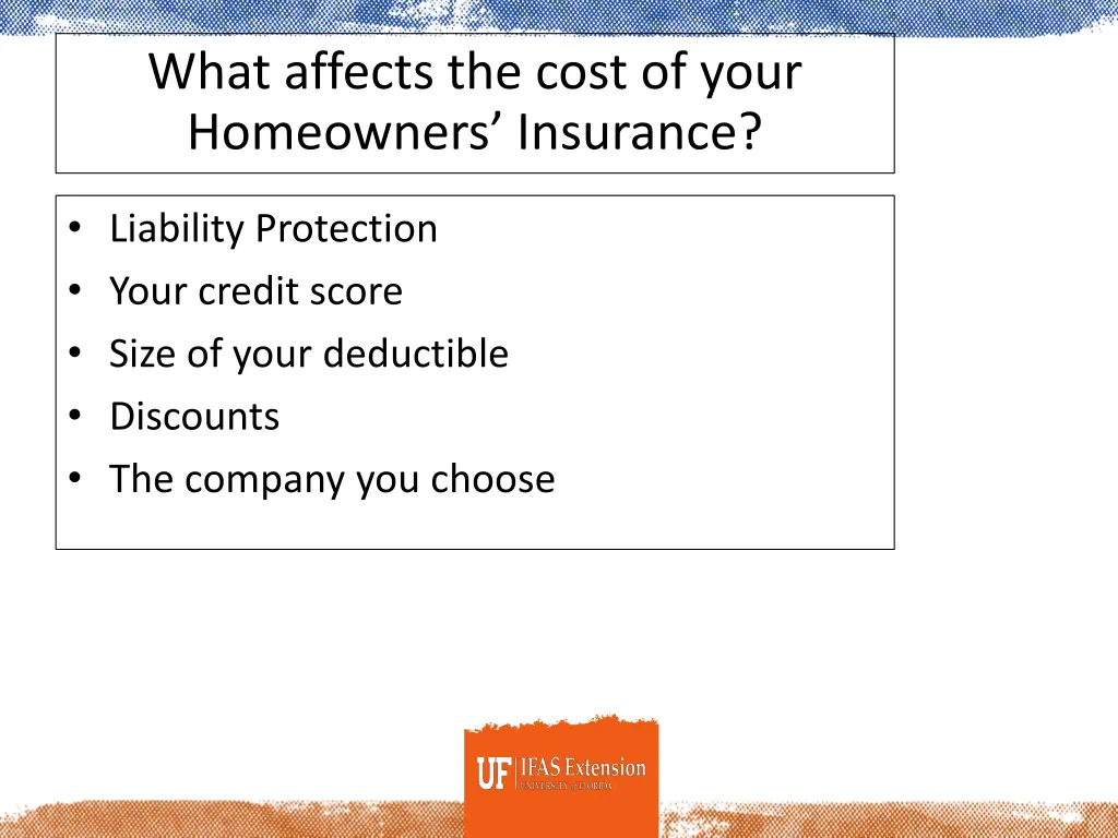 what affects the cost of your homeowners insurance 1