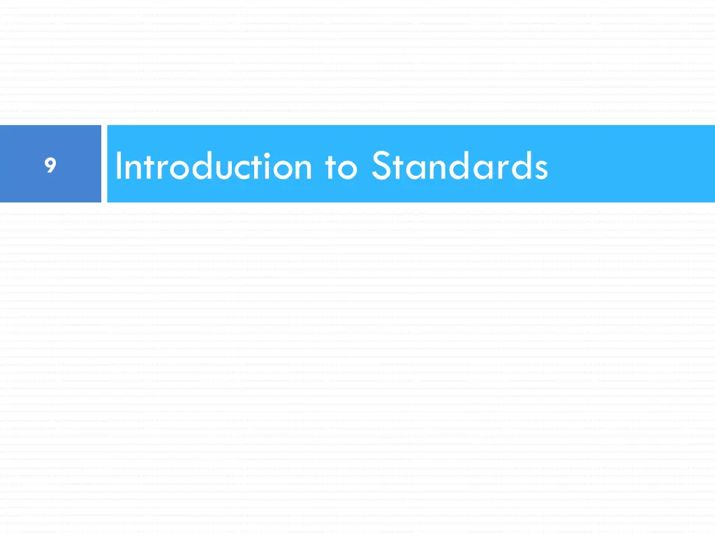 introduction to standards