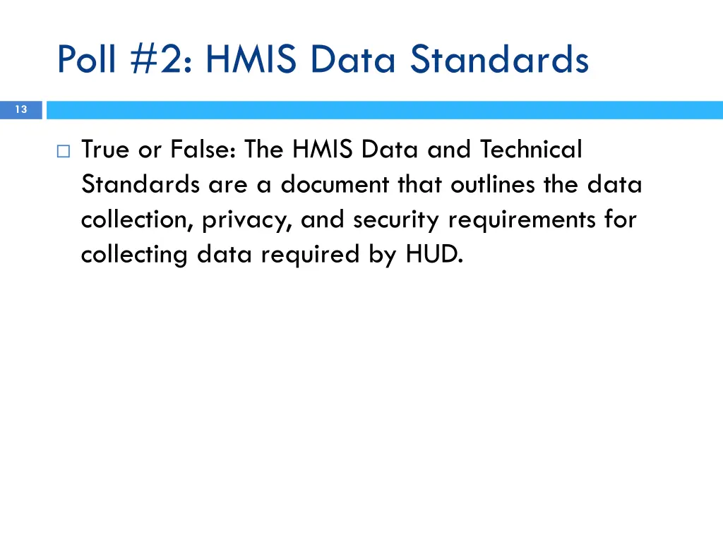 poll 2 hmis data standards