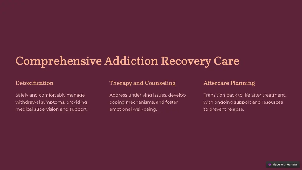 comprehensive addiction recovery care