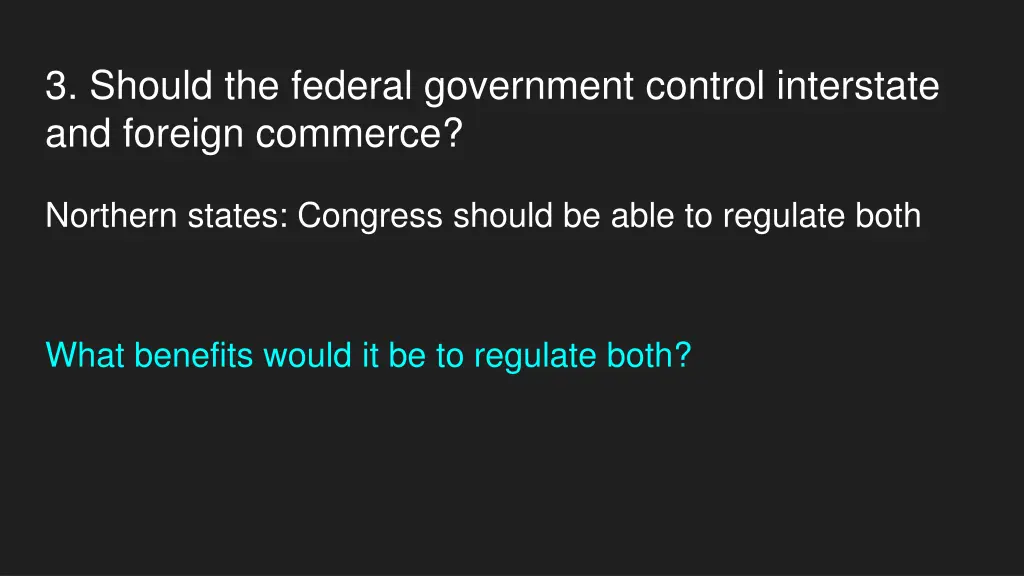 3 should the federal government control