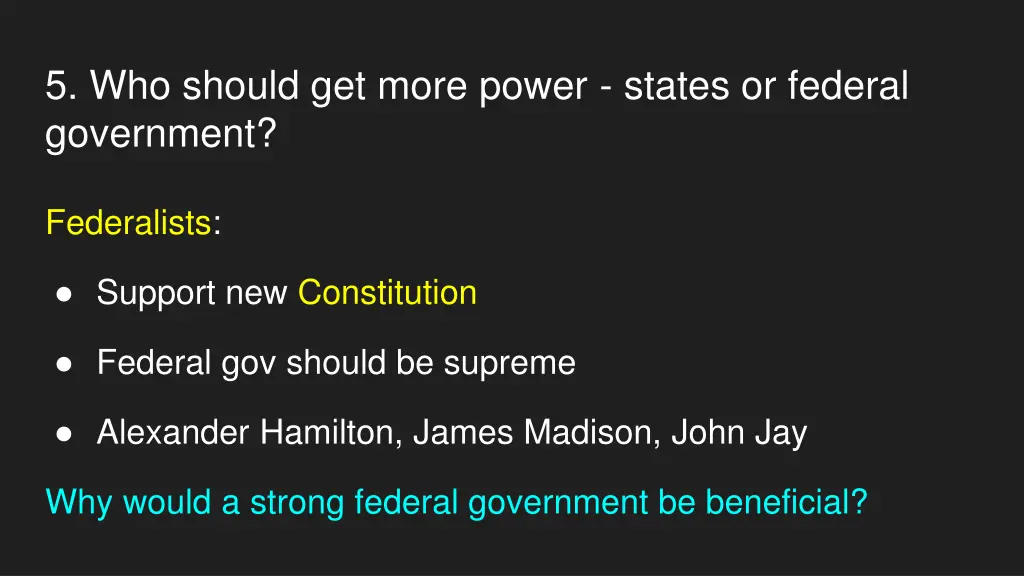 5 who should get more power states or federal