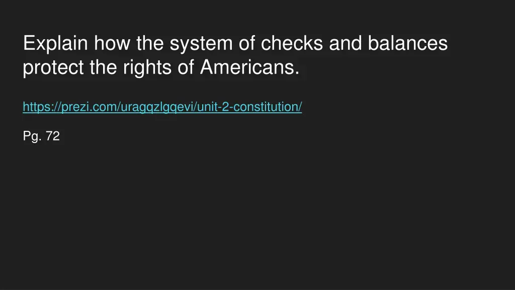 explain how the system of checks and balances