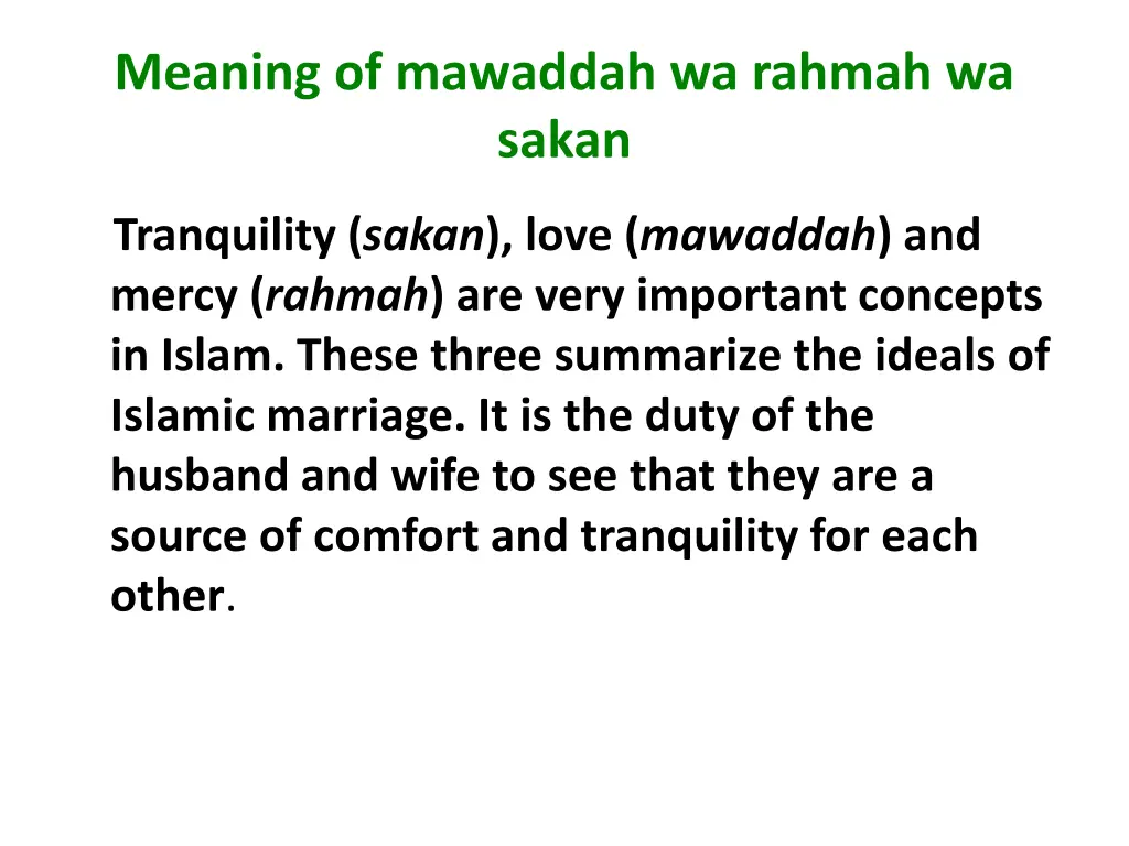 meaning of mawaddah wa rahmah wa sakan