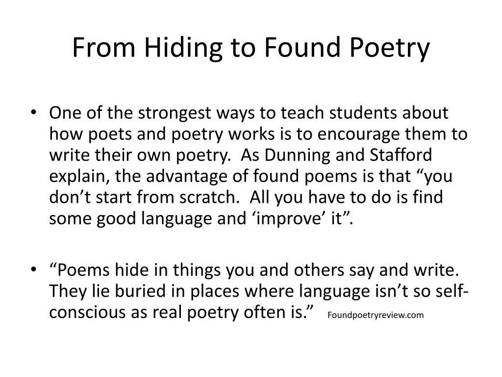 from hiding to found poetry