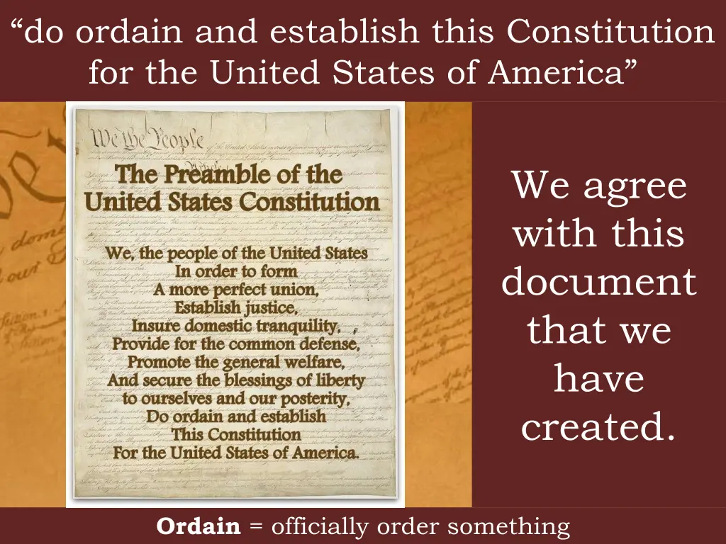 do ordain and establish this constitution