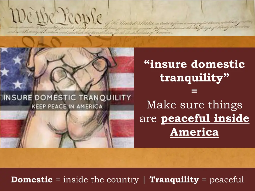 insure domestic tranquility make sure things