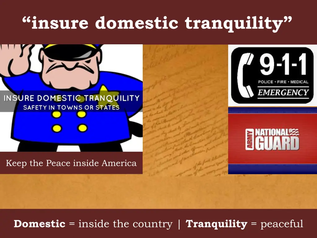 insure domestic tranquility