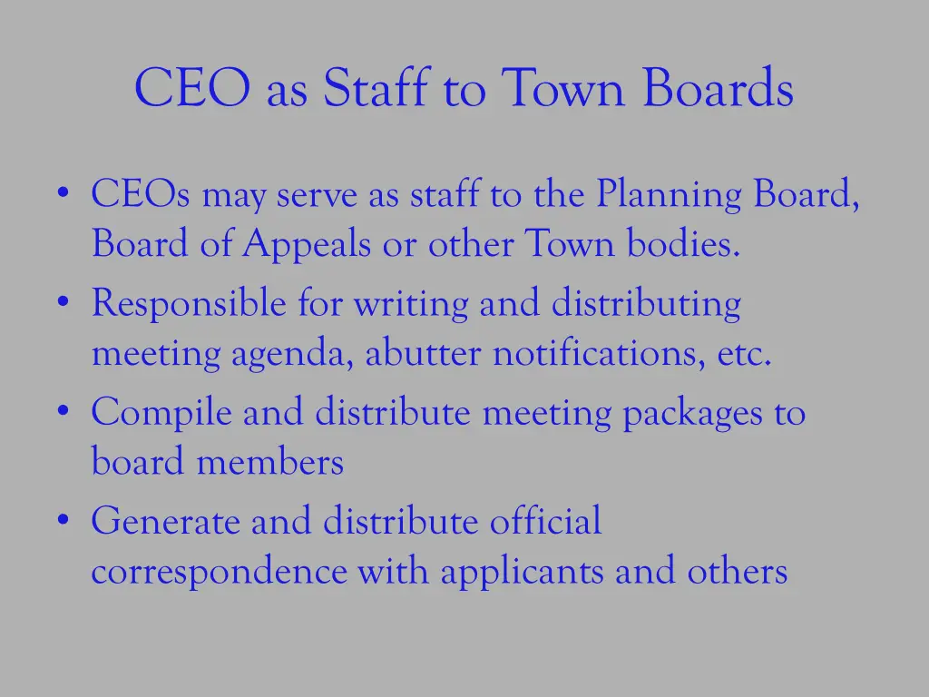 ceo as staff to town boards