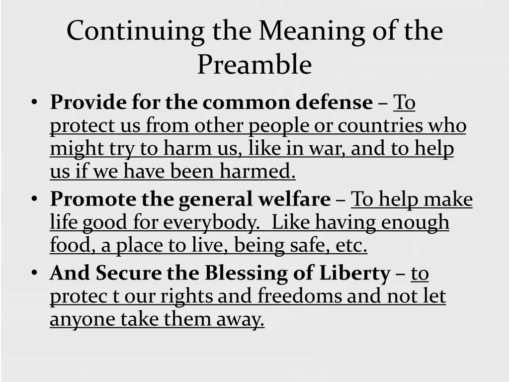 continuing the meaning of the preamble provide