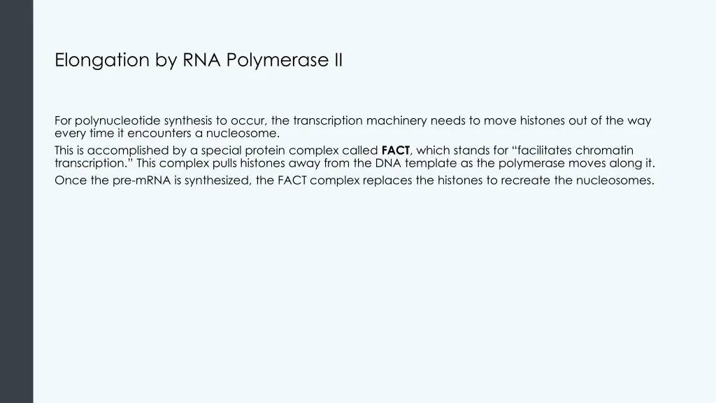 elongation by rna polymerase ii