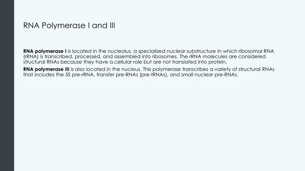 rna polymerase i and iii