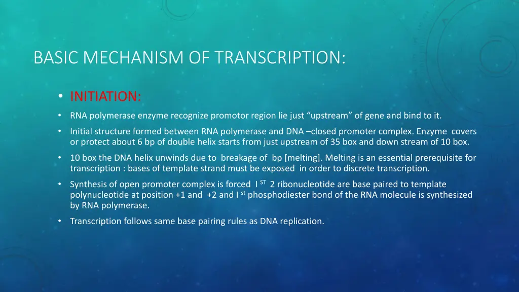 basic mechanism of transcription