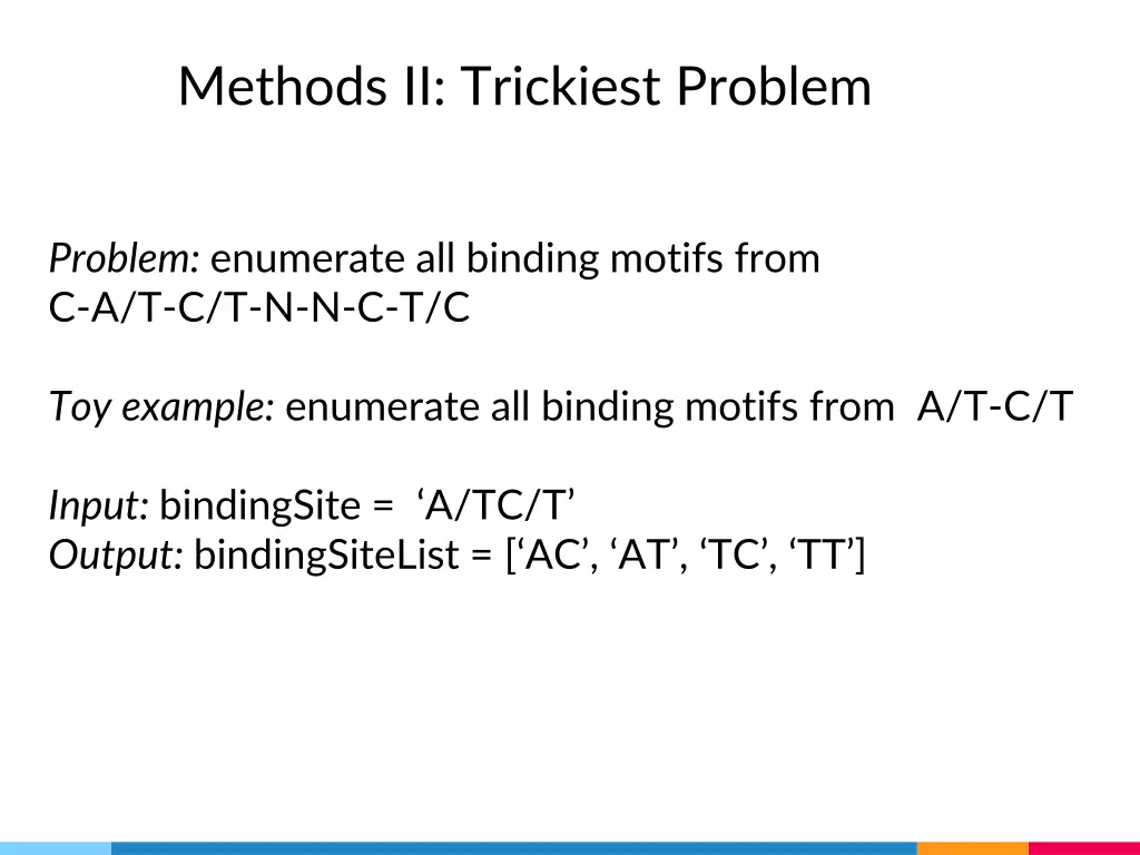 methods ii trickiest problem