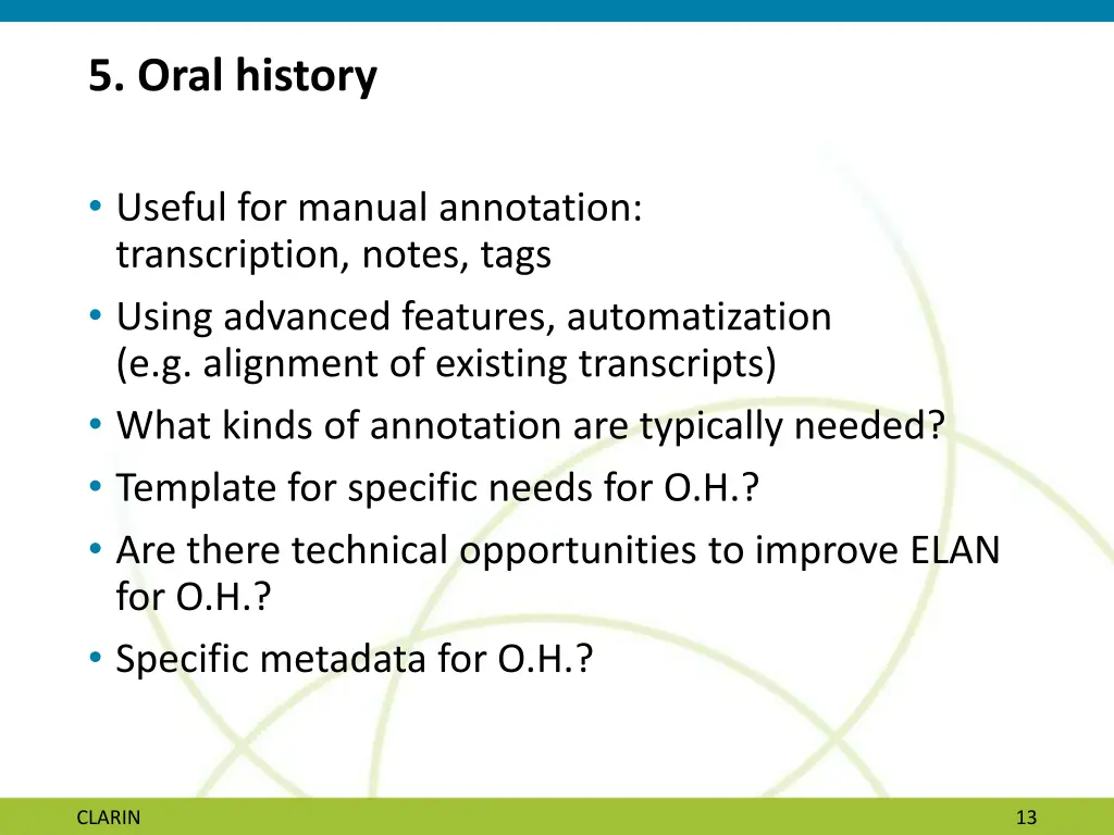 5 oral history