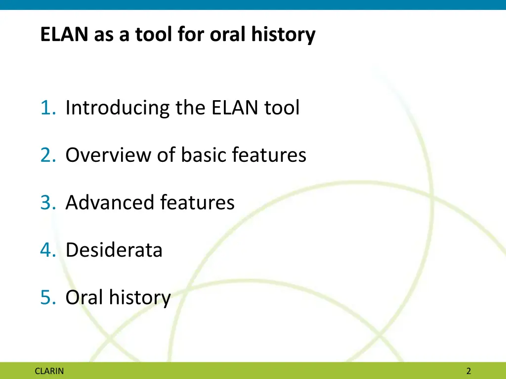 elan as a tool for oral history