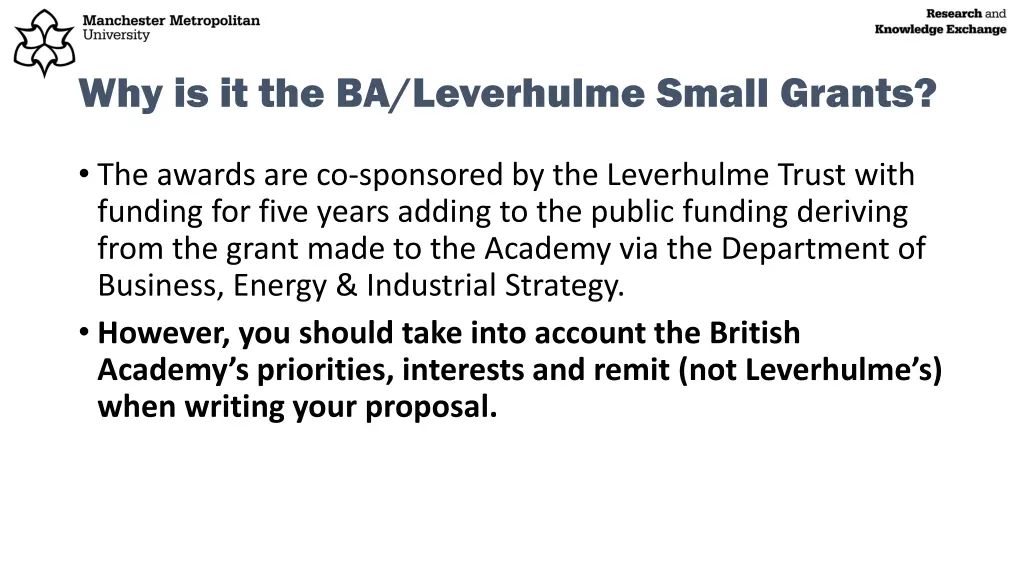 why is it the ba leverhulme small grants