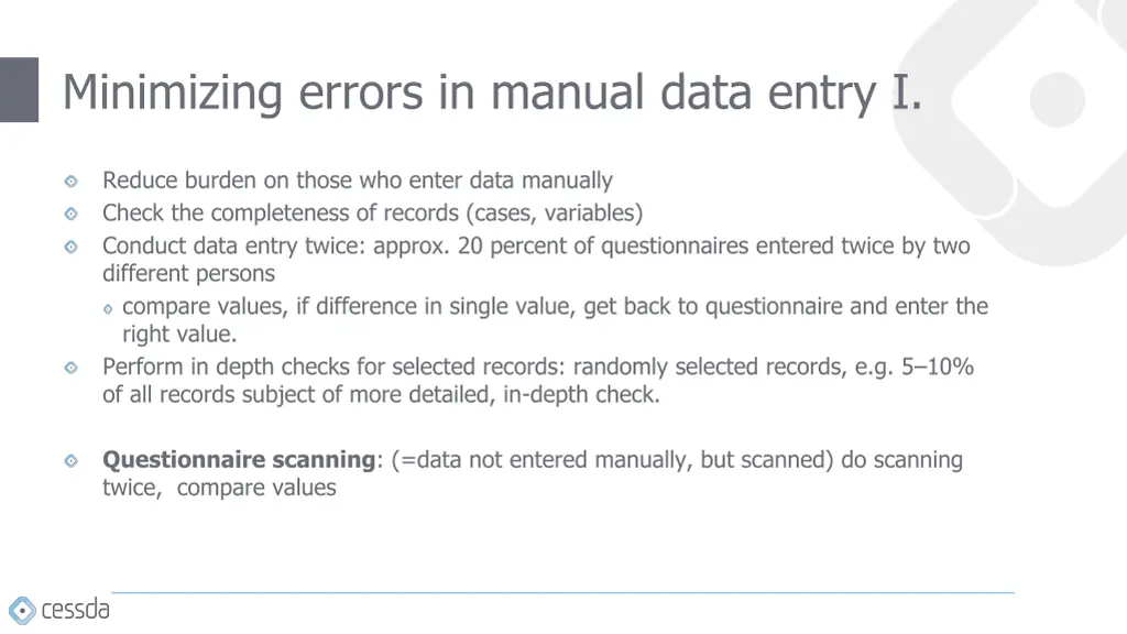 minimizing errors in manual data entry i