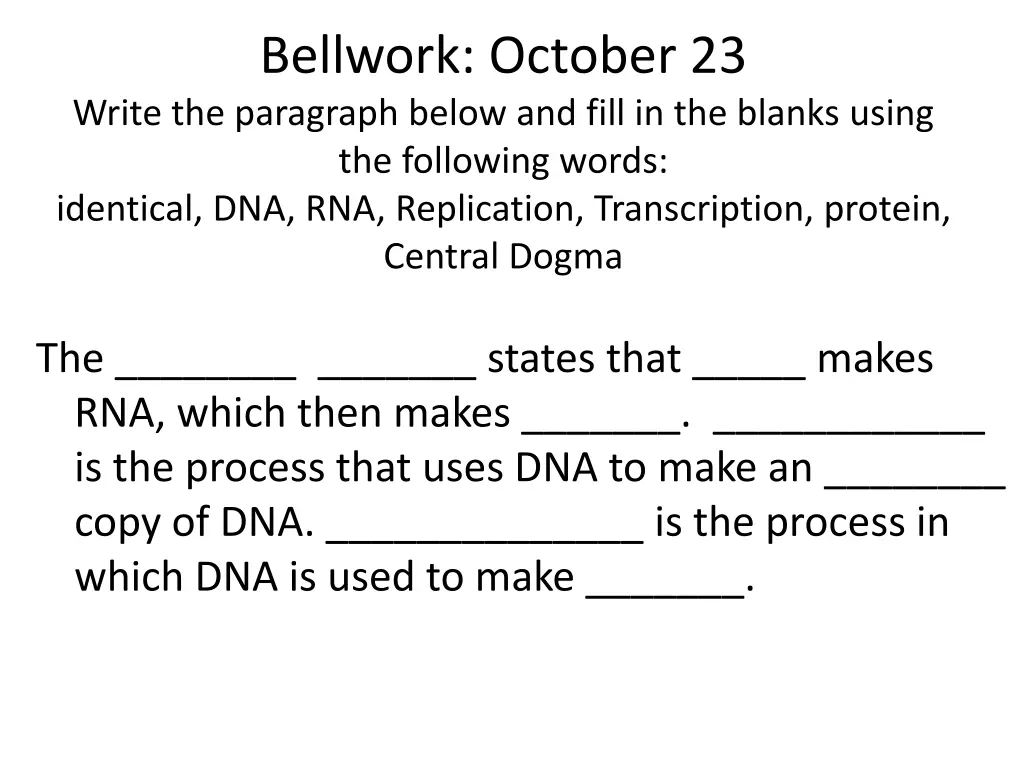 bellwork october 23 write the paragraph below