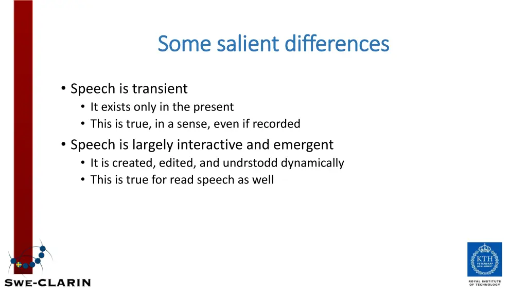 some salient differences some salient differences