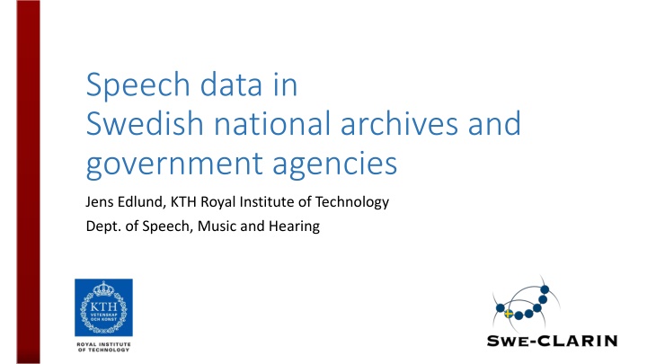 speech data in swedish national archives