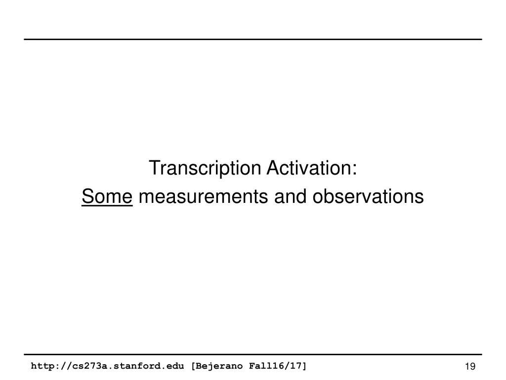 transcription activation some measurements