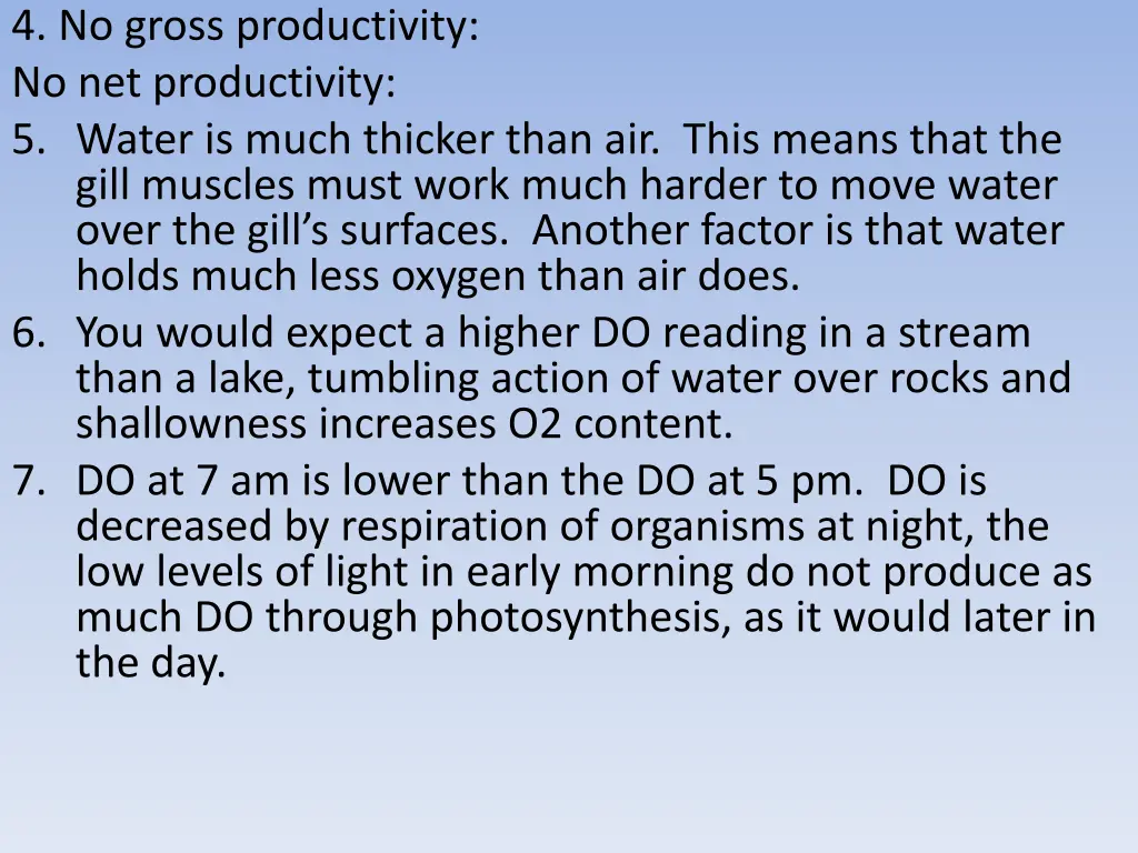 4 no gross productivity no net productivity