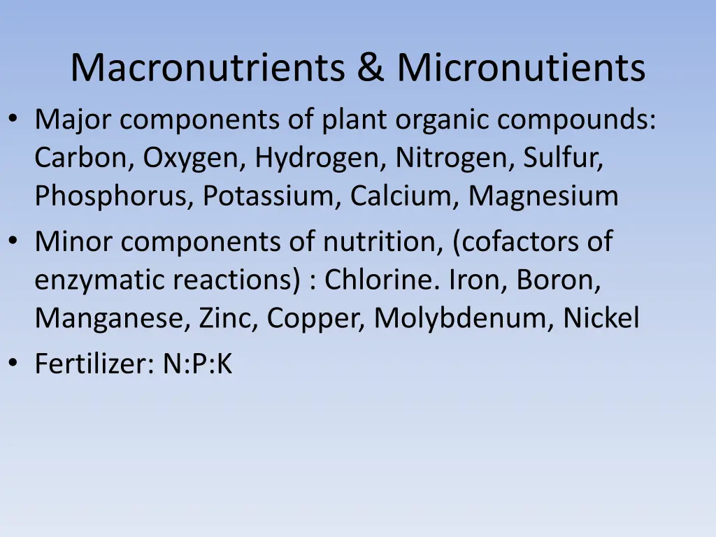 macronutrients micronutients major components