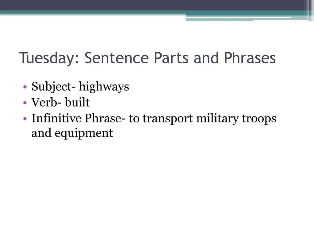 tuesday sentence parts and phrases 1