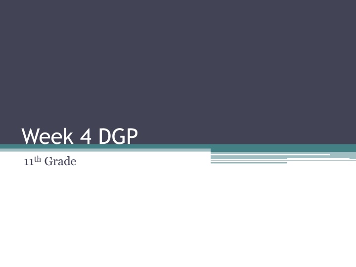 week 4 dgp 11 th grade