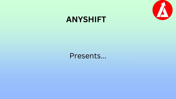 anyshift