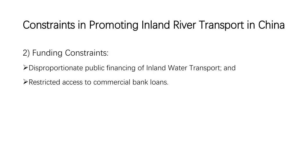 constraints in promoting inland river transport 1