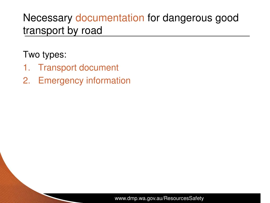 necessary documentation for dangerous good