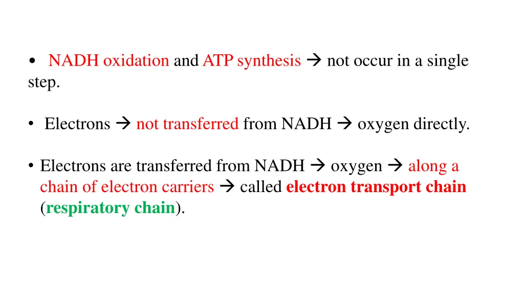 nadh oxidation and atp synthesis not occur