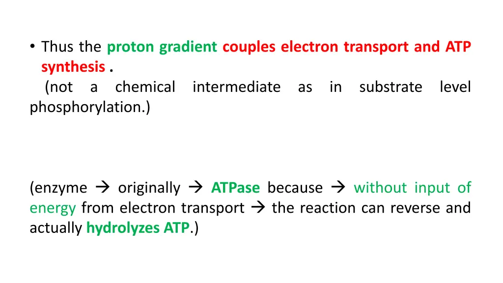 thus the proton gradient couples electron