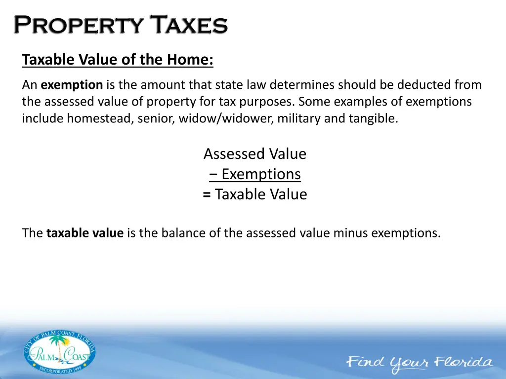 taxable value of the home