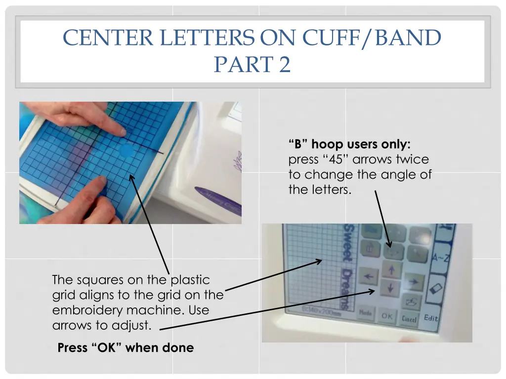 center letters on cuff band part 2