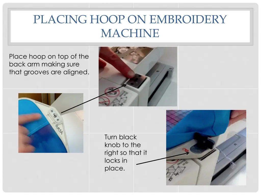 placing hoop on embroidery machine