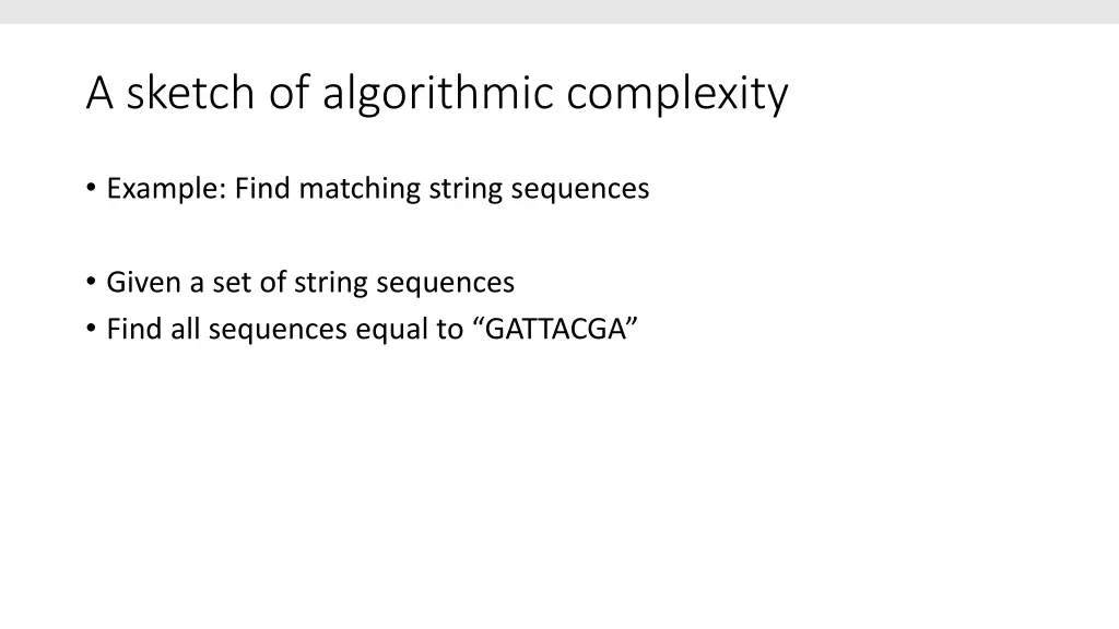 a sketch of algorithmic complexity