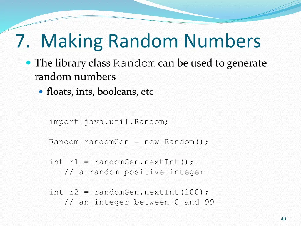 7 making random numbers the library class random