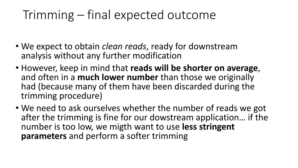 trimming final expected outcome