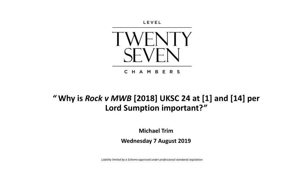 why is rock v mwb 2018 uksc