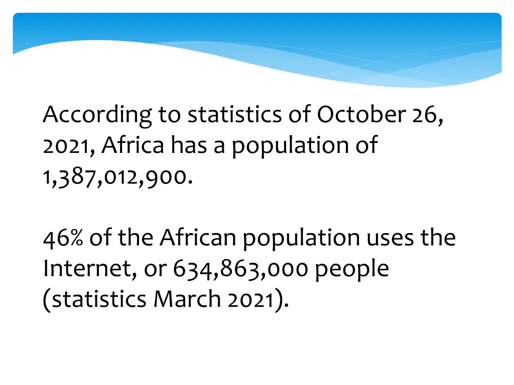 according to statistics of october 26 2021 africa