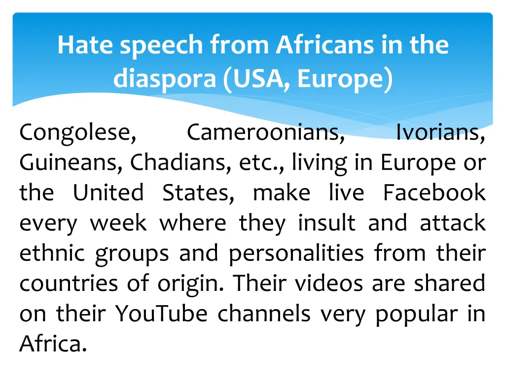 hate speech from africans in the diaspora