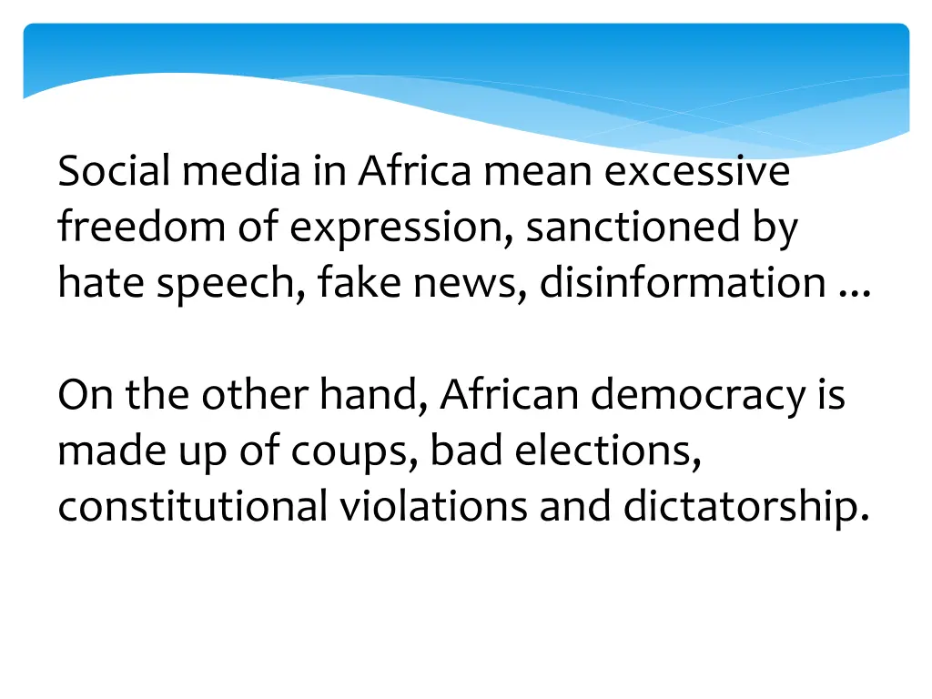 social media in africa mean excessive freedom