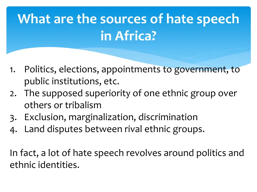 what are the sources of hate speech in africa