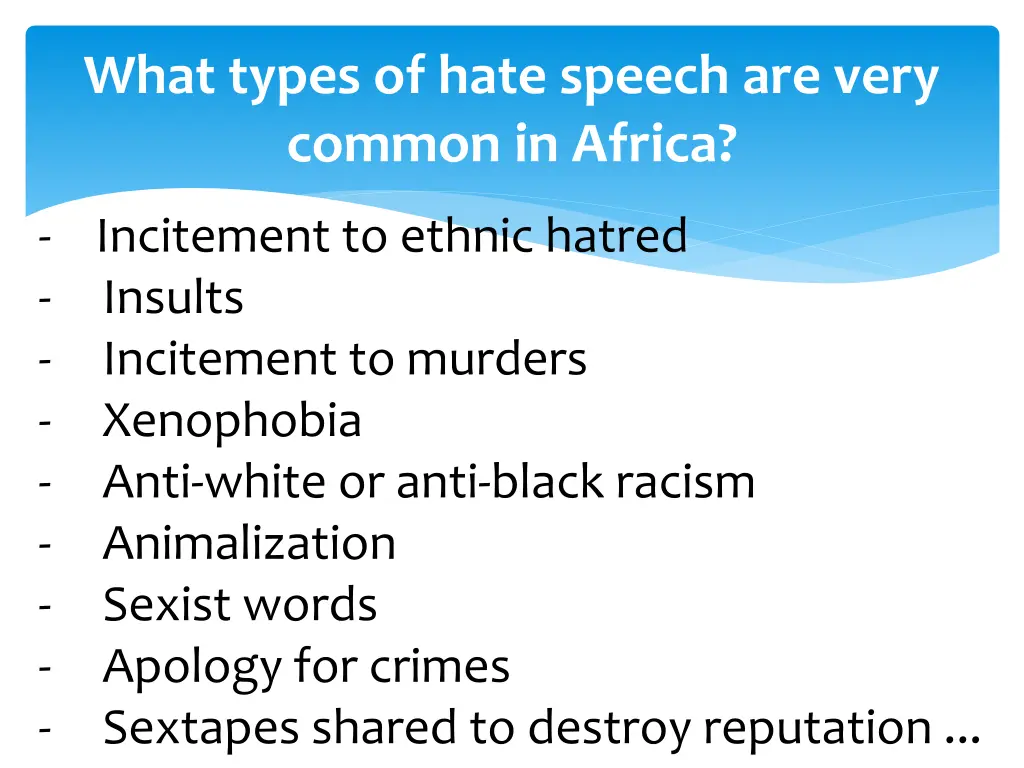 what types of hate speech are very common