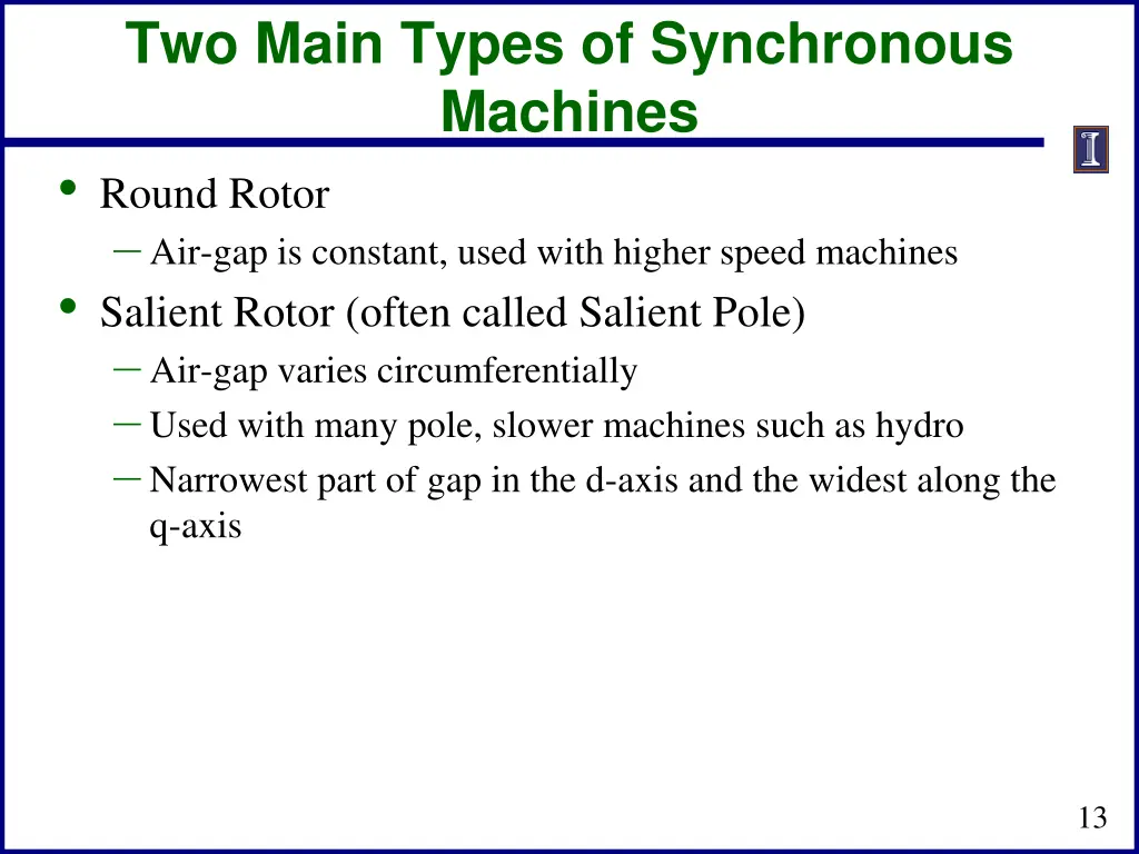 two main types of synchronous machines round